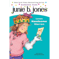 Junie B. Jones #7: Junie B. Jones Loves Handsome Warren