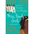 Miss Pearly's Girls: A Captivating Tale of Family Healing