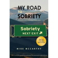 My Road to Sobriety