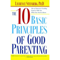 The Ten Basic Principles of Good Parenting