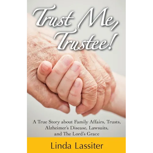 Trust Me, Trustee