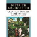 Creation and Fall Temptation: Two Biblical Studies