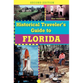 Historical Traveler's Guide to Florida