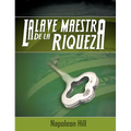 La Llave Maestra de La Riqueza