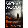 For Reasons Unknown
