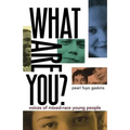 What Are You?: Voices of Mixed-Race Young People