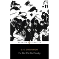 The Man Who Was Thursday: A Nightmare