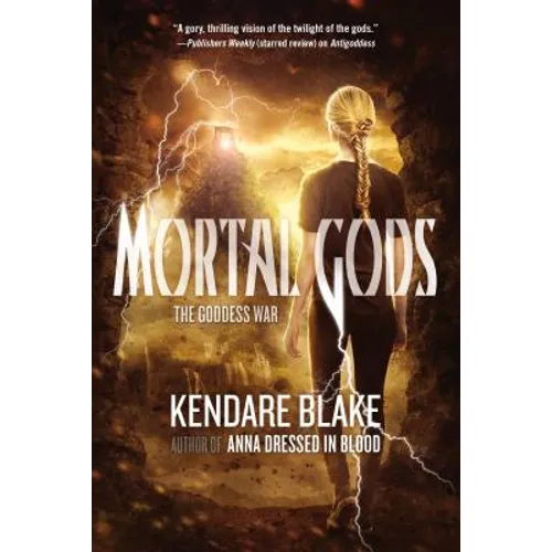 Mortal Gods
