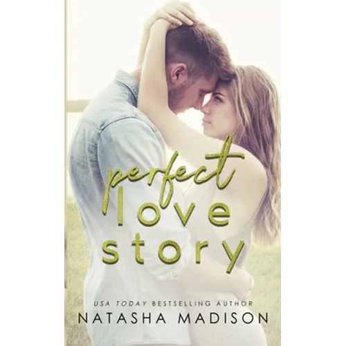 Perfect Love Story
