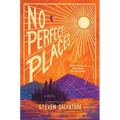 No Perfect Places
