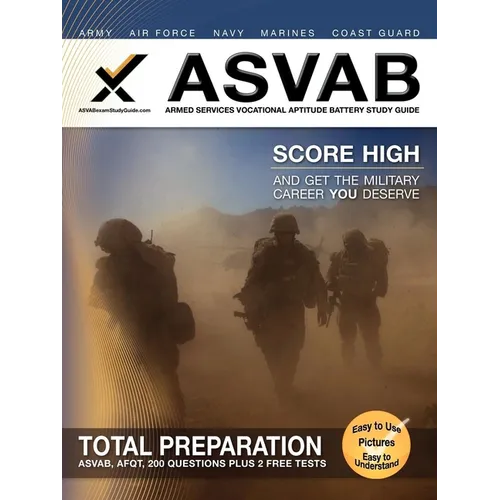 ASVAB Armed Services Vocational Aptitude Battery Study Guide