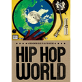 Hip Hop World