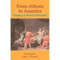 From Athens to America: Readings in Western Philosophy