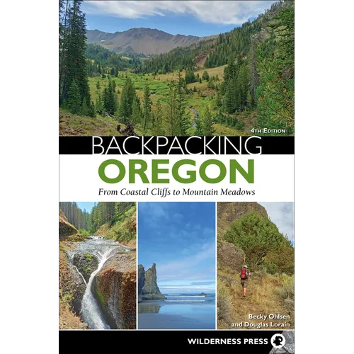 Backpacking Oregon: From Coastal Cliffs to Mountain Meadows