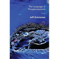 The Language of Phosphorescence