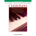 Classic Piano Repertoire - Christmas: Intermediate to Advanced Level