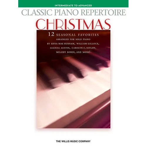 Classic Piano Repertoire - Christmas: Intermediate to Advanced Level