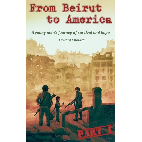 From Beirut to America