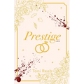 Prestige