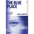 The Blue Place: A Novel (Aud Torvingen)