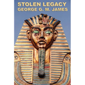 Stolen Legacy: The Egyptian Origins of Western Philosophy