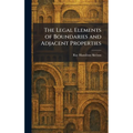 The Legal Elements of Boundaries and Adjacent Properties