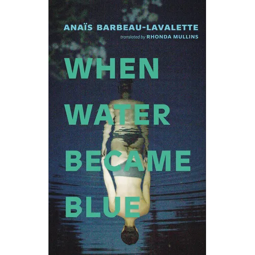 When Water Became Blue