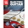 First 15 Lessons Electric Guitar - Beginner S Guide with Online Audio and Video Learn Guitar Fundamentals Chords Strumming and Popular Songs