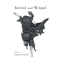 Rooted and Winged