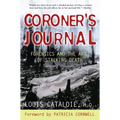 Coroner's Journal: Forensics and the Art of Stalking Death