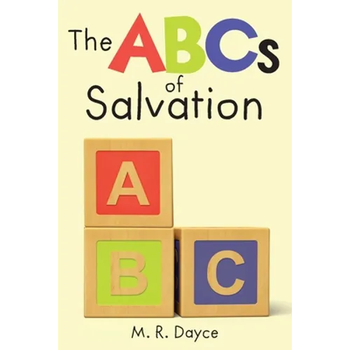 The ABC's of Salvation