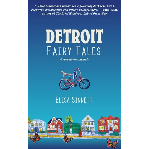 Detroit Fairy Tales