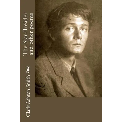 The Star-Treader and other poems