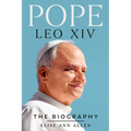 Pope Leo XIV: The Biography