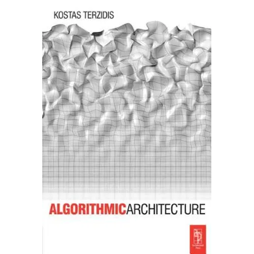 Algorithmic Architecture