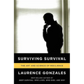 Surviving Survival: The Art and Science of Resilience
