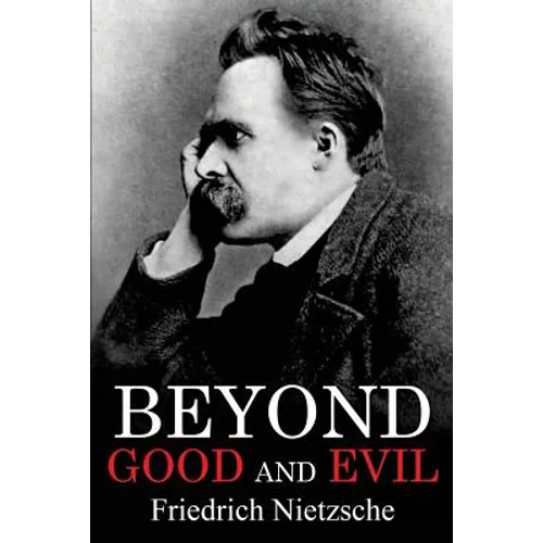 Beyond Good and Evil