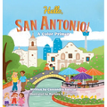 Hello, San Antonio!: A Color Primer