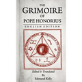 The Grimoire of Pope Honorius, English Edition