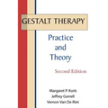 Gestalt Therapy: Practice and Theory