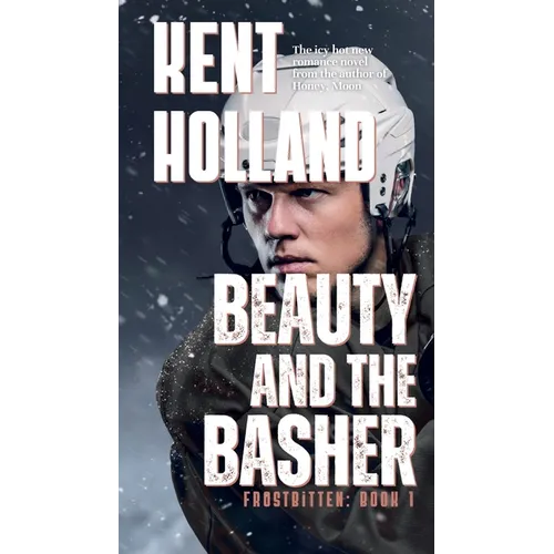 Beauty and the Basher: An MM College Hockey Romance