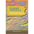 Roadside Geology of Pennsylvania
