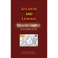 Atlantis and Lemuria: History and Civilization