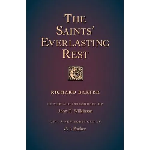 The Saints' Everlasting Rest