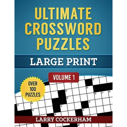 Ultimate Crossword Puzzles: Large Print