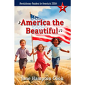 America the Beautiful: Revolutionary Readers for America's 250th Level 2