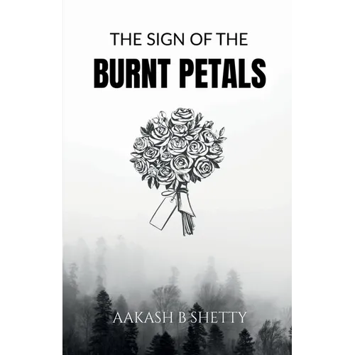 The Sign Of The Burnt Petals