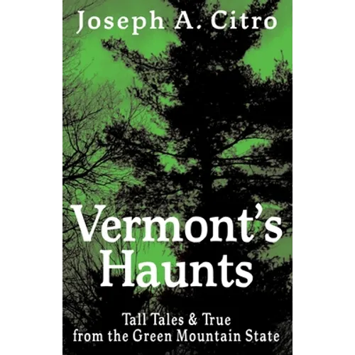 Vermont's Haunts
