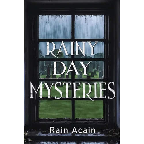 Rainy Day Mysteries