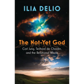 The Not-Yet God: Carl Jung, Teilhard de Chardin, and the Relational Whole